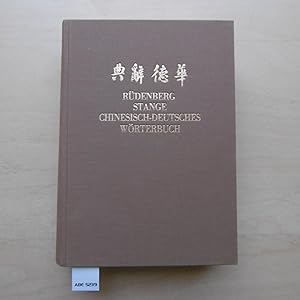 Chinesisch-Deutsches Wörterbuch. Dritte, erweterte, völlig neu bearbeitete Auflage