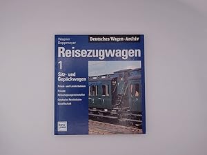 Bild des Verkufers fr Deutsches Wagen-Archiv: Reisezugwagen, Band 1 zum Verkauf von Buchschloss