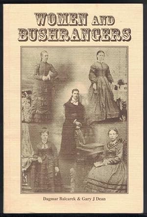 Image du vendeur pour WOMEN AND BUSHRANGERS mis en vente par M. & A. Simper Bookbinders & Booksellers
