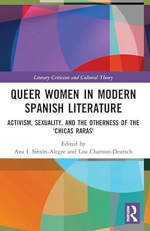 Image du vendeur pour Queer Women in Modern Spanish Literature mis en vente par moluna