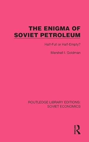 Seller image for Enigma of Soviet Petroleum for sale by moluna