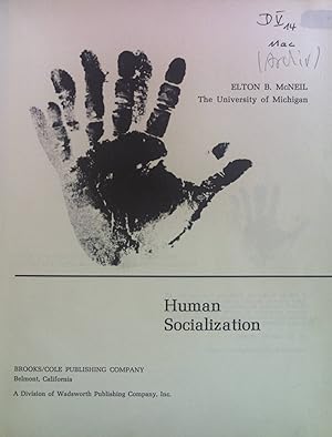 Bild des Verkufers fr Human Socialization. Core Books in Psychology; zum Verkauf von books4less (Versandantiquariat Petra Gros GmbH & Co. KG)