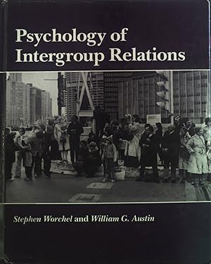 Imagen del vendedor de Psychology of Intergroup Relations. Nelson-Hall Series in Psychology a la venta por books4less (Versandantiquariat Petra Gros GmbH & Co. KG)