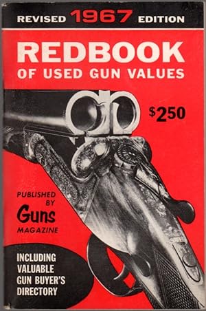 The 1967 Redbook of Used Gun Values
