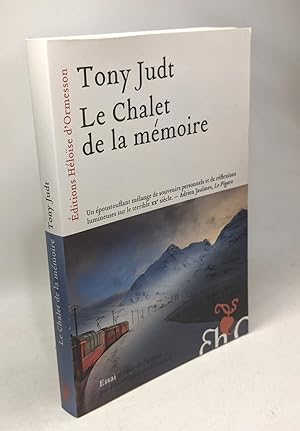 Seller image for Le Chalet de la mmoire for sale by crealivres