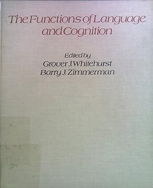 Seller image for The Functions of Language and Cognition for sale by books4less (Versandantiquariat Petra Gros GmbH & Co. KG)