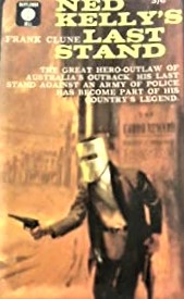 Seller image for Ned Kelly's Last Stand for sale by Boobooks