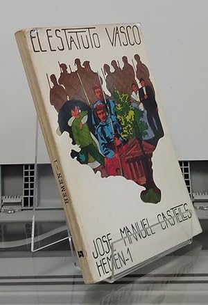 Image du vendeur pour El estatuto vasco. El estado regional y el proceso estatutario vasco mis en vente par Librera Dilogo