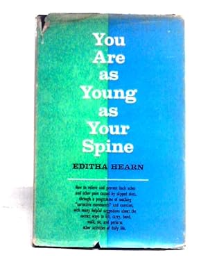 Seller image for You Are As Young As Your Spine for sale by World of Rare Books