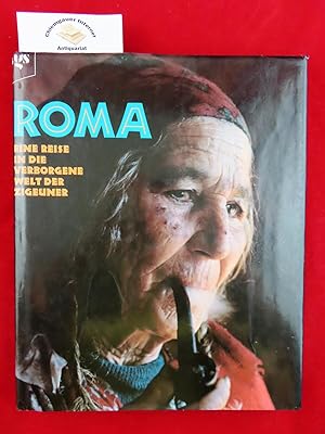 Roma : eine Reise in die verborgene Welt der Zigeuner. Aus dem Englischen von Uta Haas.