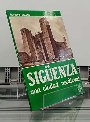 Image du vendeur pour Sigenza, una ciudad medieval mis en vente par Librera Dilogo