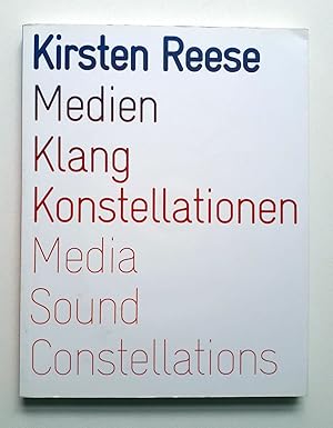 Seller image for Kirsten Reese - Medien Klang Konstellationen - Media Sound Constellations - Ausgewhlte Werke - Selected Works 2000-2010 mit CD for sale by Verlag IL Kunst, Literatur & Antiquariat