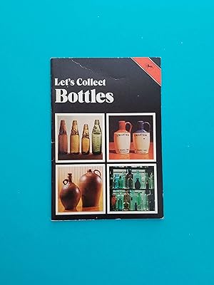 Let's Collect Bottles (Jarrold Collectors Series)