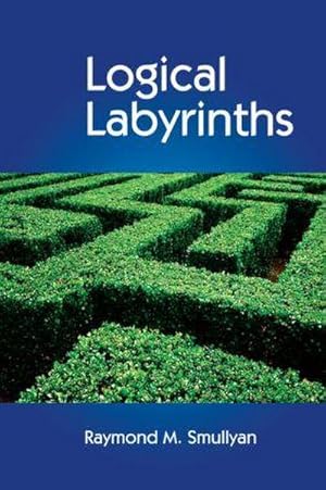 Seller image for Logical Labyrinths for sale by AHA-BUCH GmbH