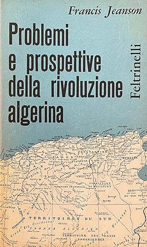 PROBLEMI E PROSPETTIVE DELLA RIVOLUZIONE ALGERINA