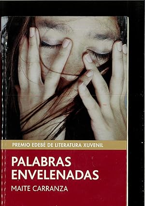 Seller image for Palabras envelenadas: PREMIO EDEB DE LIT. XUVENIL for sale by Papel y Letras