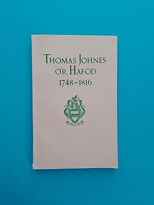 Thomas Johnes O'r Hafod 1748-1816