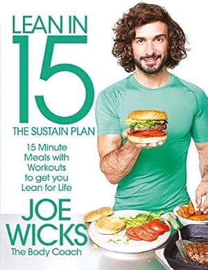 Seller image for Lean in 15 - The Sustain Plan: 15 Minute Meals and Workouts to Get You Lean for Life for sale by WeBuyBooks