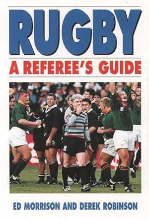 Bild des Verkufers fr Rugby: a Referees Guide zum Verkauf von WeBuyBooks