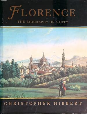 Seller image for Florence: The Biography of a City for sale by Miliardi di Parole