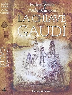 Bild des Verkufers fr La chiave di Gaud zum Verkauf von Biblioteca di Babele