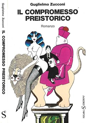 Bild des Verkufers fr Il compromesso preistorico zum Verkauf von Biblioteca di Babele