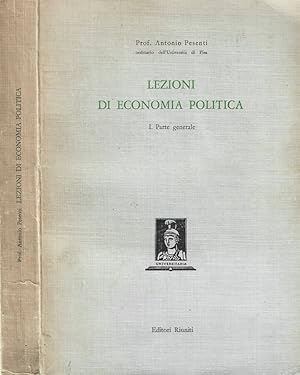 Imagen del vendedor de Lezioni di economia politica Parte generale a la venta por Biblioteca di Babele