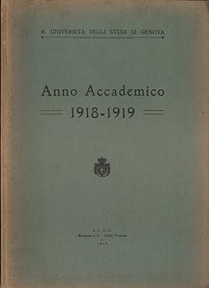 Bild des Verkufers fr Anno Accademico 1918 - 1919 zum Verkauf von Biblioteca di Babele
