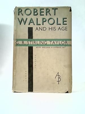 Immagine del venditore per Robert Walpole and His Age venduto da World of Rare Books