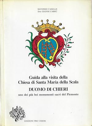 Immagine del venditore per Guida alla visita della Chiesa di Santa Maria della Scala. Duomo di Chieri: uno dei pi bei monumenti sacri del Piemonte venduto da Biblioteca di Babele