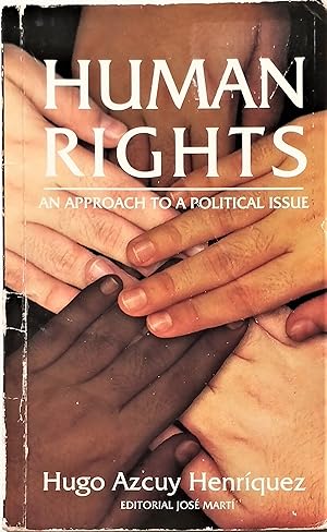Seller image for Human Rights, an Approach to a Political Issue for sale by PKRD