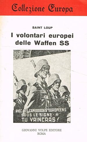 I volontari europei delle Waffen SS