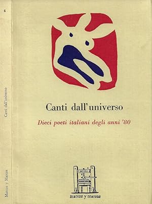 Bild des Verkufers fr Canti dall'universo Dieci poeti italiani degli anni '80 zum Verkauf von Biblioteca di Babele