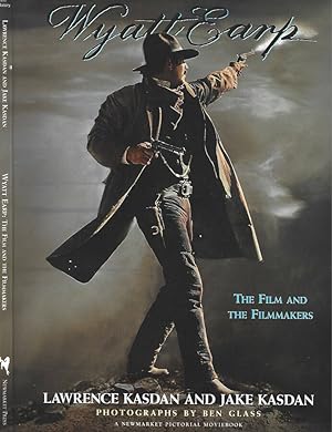 Bild des Verkufers fr Wyatt Earp The Film and the Filmmakers zum Verkauf von Biblioteca di Babele