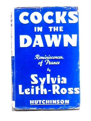 Immagine del venditore per Cocks in the Dawn venduto da World of Rare Books
