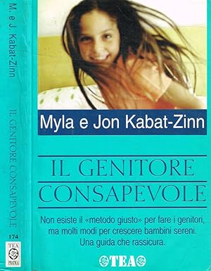 Seller image for Il genitore consapevole for sale by Biblioteca di Babele