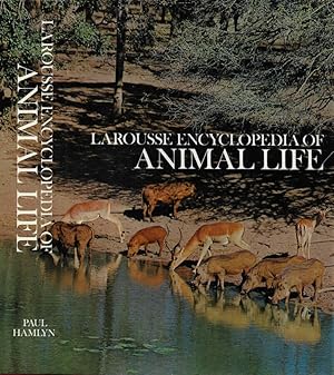 Bild des Verkufers fr Larousse Encyclopedia of Animal Life zum Verkauf von Biblioteca di Babele