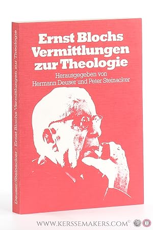 Imagen del vendedor de Ernst Blochs Vermittlungen zur Theologie. a la venta por Emile Kerssemakers ILAB