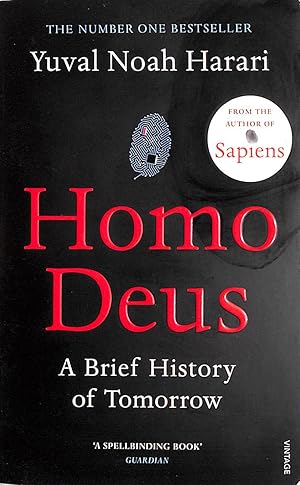 Imagen del vendedor de Homo Deus: ?An intoxicating brew of science, philosophy and futurism? Mail on Sunday a la venta por M Godding Books Ltd