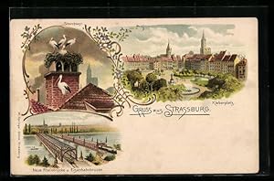 Lithographie Strassburg, Kleberplatz, Storchennest, Neue Rheinbrücke