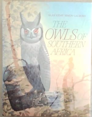 Imagen del vendedor de The Owls of Southern Africa a la venta por Chapter 1