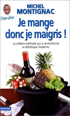 Imagen del vendedor de Je mange donc je maigris! a la venta por Libros Tobal