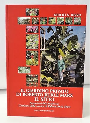 Il giardino privato di Roberto Burle Marx. Il Sítio