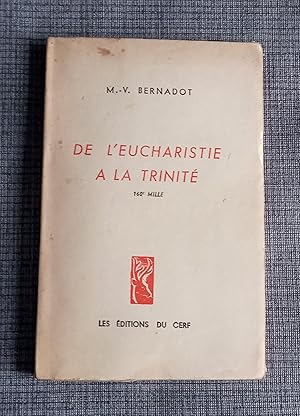 Seller image for De l'eucharistie  la trinit for sale by Librairie Ancienne Zalc