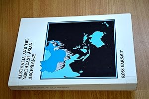 Bild des Verkufers fr Australia and the Northeast Asian Ascendancy. zum Verkauf von HALCYON BOOKS