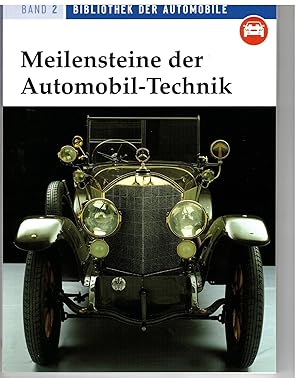 Bild des Verkufers fr Meilensteine der Automobil- Technik Band 2 zum Verkauf von Bcherpanorama Zwickau- Planitz