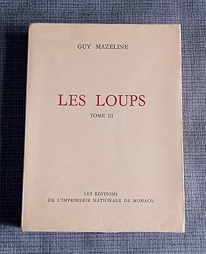 Imagen del vendedor de Les loups - T.3 a la venta por Librairie Ancienne Zalc