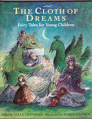 Seller image for The Cloth Of Dreams - Fairy Tales for Young Children for sale by HAUNTED BOOKSHOP P.B.F.A.