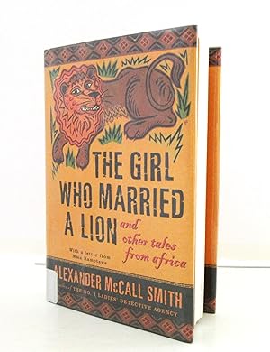 The Girl Who Married a Lion: and Other Tales from Africa--with a letter from Mma Ramotswe