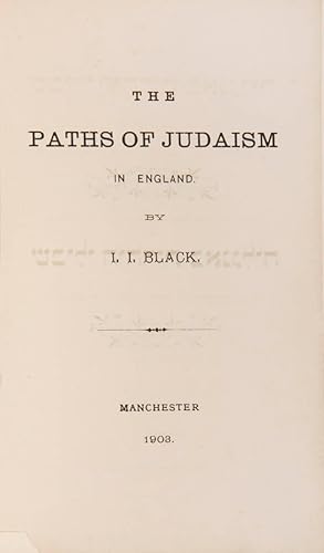 Bild des Verkufers fr The Paths of Judaism in England. zum Verkauf von Shapero Rare Books